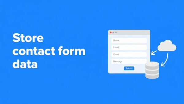 How to Store Contact Form 7 Data in the WordPress Database (Beginner to Advanced Guide)